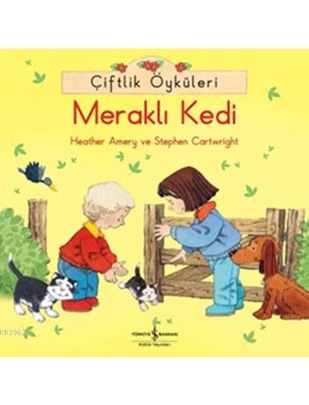 Çiftlik Öyküleri - Meraklı Kedi