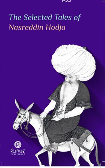 The Selected Tales of Nasreddin Hodja