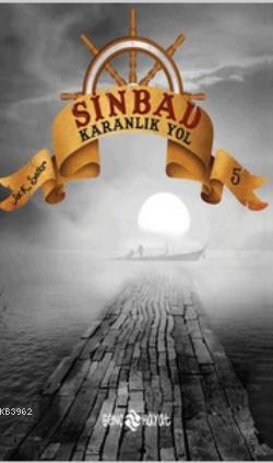 Sinbad - Karanlık Yol; Serinin 5. Kitabı