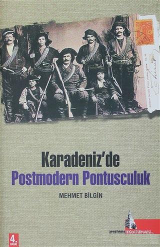 Karadeniz'de Postmodern Pontusculuk