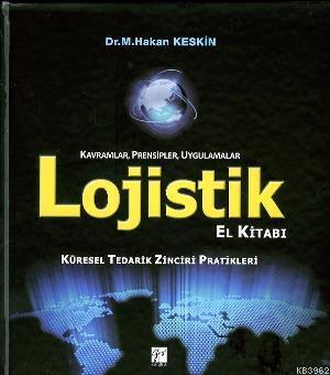 Lojistik El Kitabı; Küresel Tedarik Zinciri Pratikleri