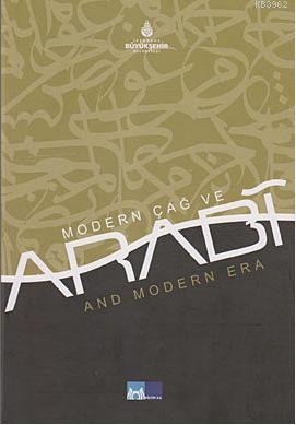 Modern Çağ ve İbn-i Arabi; Ibn Arabi and Modern Era