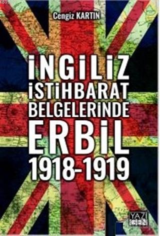 İngiliz İstihbarat Belgelerinde Erbil 1918 - 1919