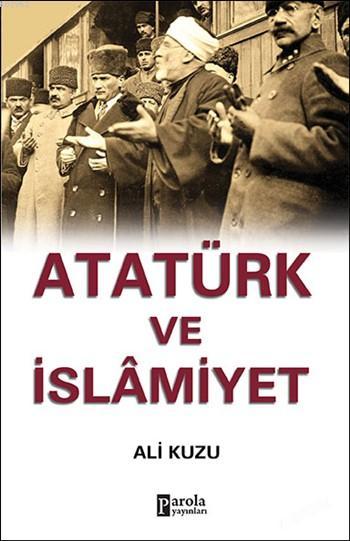 Atatürk ve İslamiyet