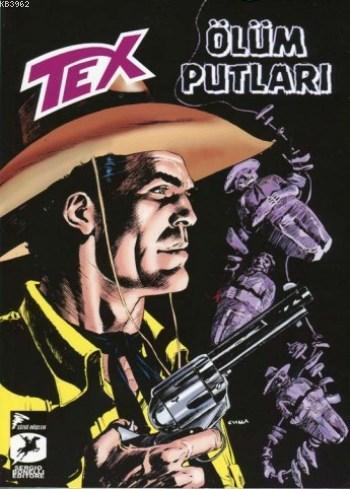 Tex Yeni Seri 25 - Ölüm Putları - Kara Altın