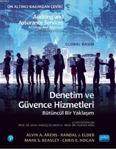 Denetim ve Güvence Hizmetleri; Bütüncül Bir Yaklaşım