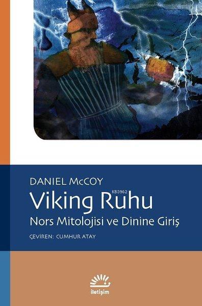 Viking Ruhu; Nors Mitolojisi ve Dinine Giriş