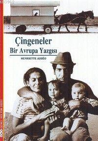 Çingeneler; Bir Avrupa Yazgısı