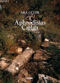 Aphrodisias Çığlığı