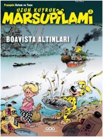 Boavista Altınları 8  Uzun Kuyruk Marsupilami