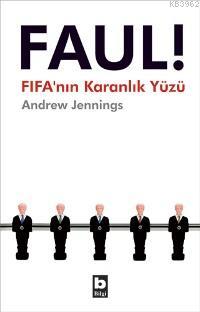 Faul!; Fifa'nın Karanlık Yüzü