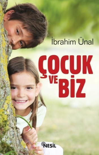 Çocuk ve Biz