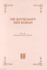 Die Botschaft Des Koran Kur'an Davet Ediyor - Almanca)