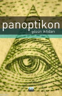 Panoptikon; Gözün İktidarı