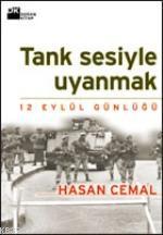 Tank Sesiyle Uyanmak: 12 Eylül Günlüğü