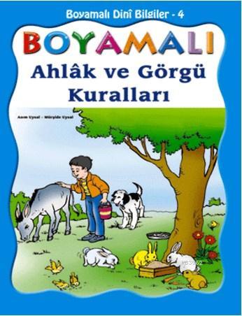 Boyamalı Ahlâk ve Görgü Kuralları