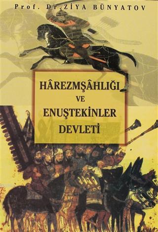 Harezmşahlığı ve Enuştekinler Devleti