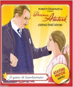 Dersimiz Atatürk; Çizimli Öykü-Maksi