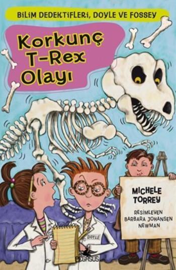 Korkunç T-Rex Olayı; Bilim Dedektifleri,Doyle ve Fossey-6