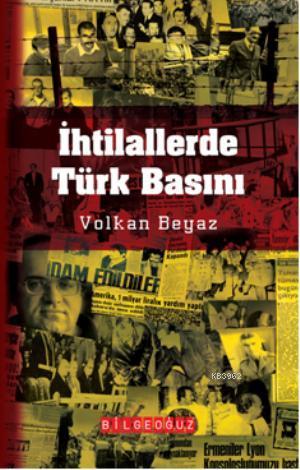 İhtilallerde Türk Basını