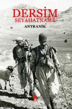 Dersim - Seyahatname