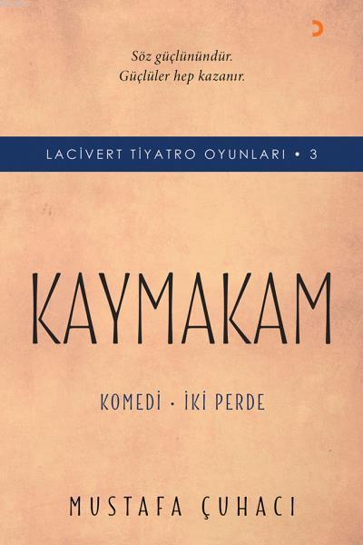 Kaymakam - Lacivert Tiyatro Oyunları - 3; Komedi - İki Perde
