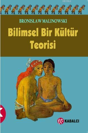 Bilimsel Bir Kültür Teorisi