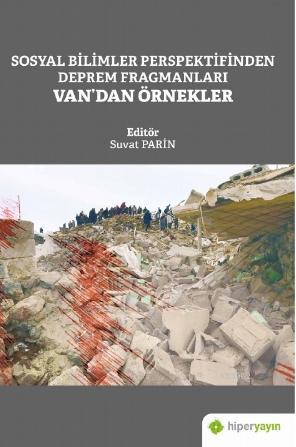 Sosyal Bilimler Perspektifinden Deprem Fragmanları Van'dan Örnekler