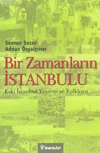 Bir Zamanların İstanbulu