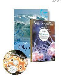 Doğa Senfonileri - Okyanuslar (kitap + Cd)