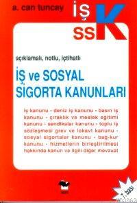 İş ve Sosyal Sigorta Kanunları