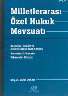 Milletlerarası Özel Hukuk Mevzuatı