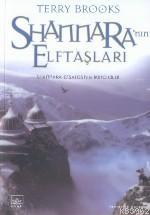 Shannara'nın Elftaşları; Shannara Efsanesi 2. Cilt