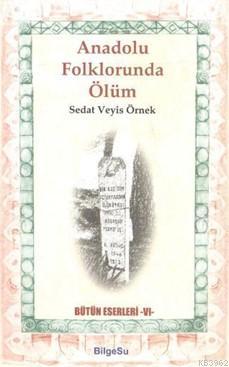 Anadolu Folklorunda Ölüm