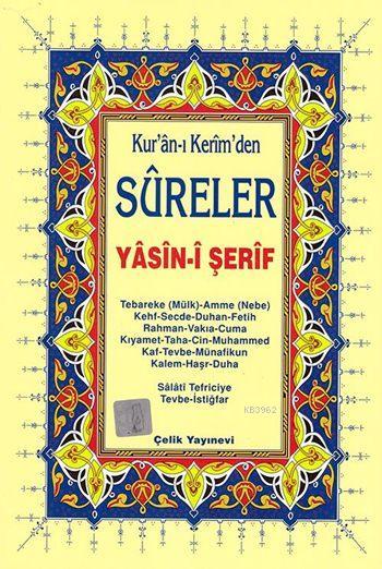 Yasin-i Şerif (Kur'ân-ı Kerim'den Sûreler, Hafız Osman Hattı, Orta Boy)