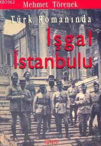 Türk Romanında İşgal İstanbul'u