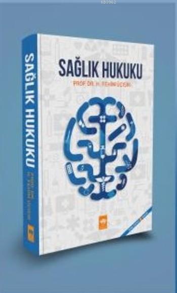 Sağlık Hukuku (Ciltli)