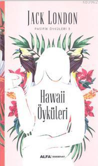 Hawaii Öyküleri; Pasifik Öyküleri 3