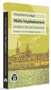 Malta Seyahatnamesi; el-Vâsıta fî Ma'rifeti Ahvâli Malta