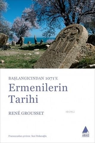 Başlangıçtan 1071'e Ermenilerin Tarihi