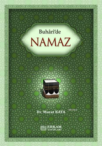 Buhari'de Namaz