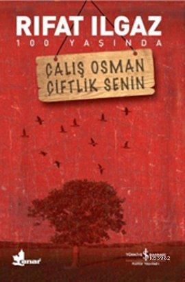 Çalış Osman Çiftlik Senin