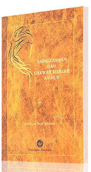 Bediüzzaman Hz. ve Risale-i Nur Hizmeti (Malayca)