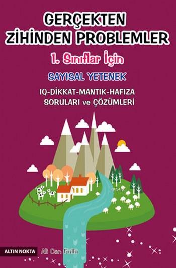 Gerçekten Zihinden Problemler; 1.Sınıflar için Sayısal Yetenek