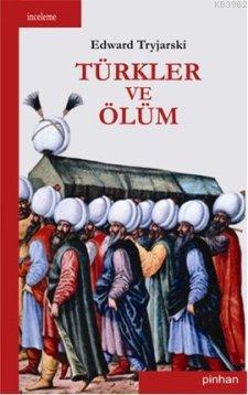 Türkler ve Ölüm (Hafif Hasarlı)