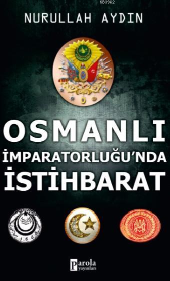 Osmanlı İmparatorluğu'nda İstihbarat