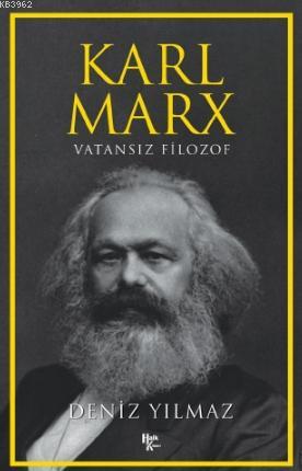 Karl Max; Vatansız Filozof