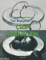 Yeni Başlayanlar İçin Çizim Teknikleri