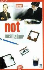 Not Nasıl Alınır