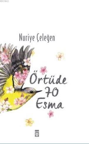 Örtüde 70 Esma